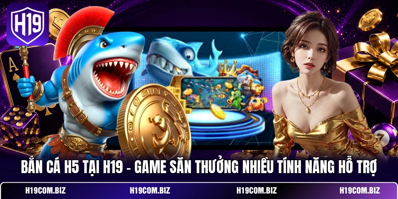 Bắn Cá H5